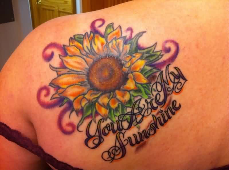  you are my sunshine sunflower tattoo
